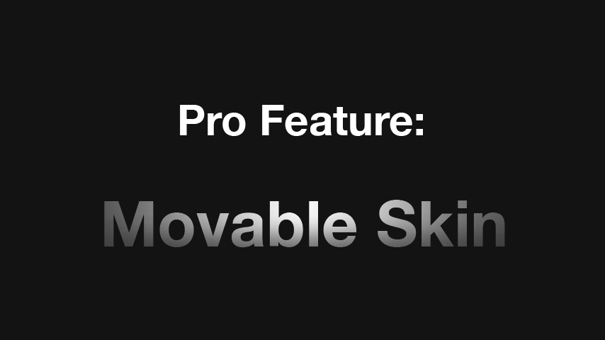 video demonstrating the moveable skin feature